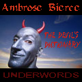 The Devil's Dictionary, by Ambrose Bierce