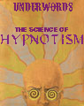 The Science of Hypnotism, by Alexander Cannon