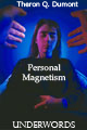 Art and Science of Personal Magnetism, by Theron Q. Dumont